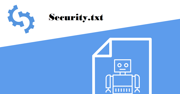 What is Security.txt? Does Security.txt Affects SEO?