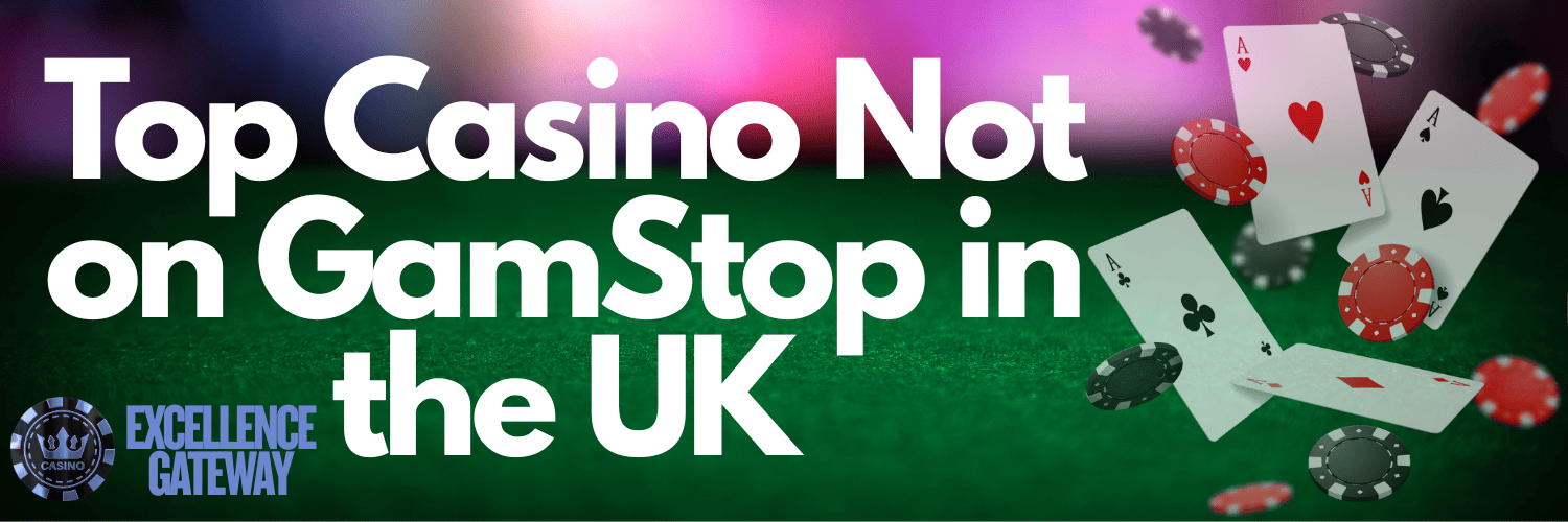 Exploring the World of Casinos Not on Gamstop UK 655684016 Exploring the World of Casinos Not on Gamstop UK 655684016